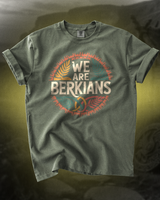 We Are Berkians T-Shirt