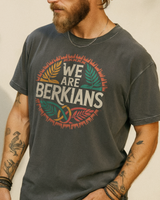 We Are Berkians T-Shirt